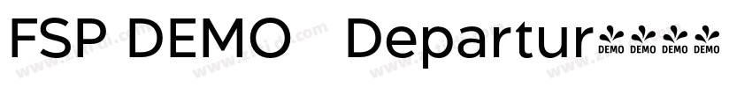 FSP DEMO   Departur字体转换